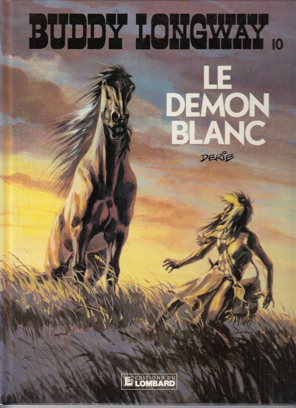 Fumetti: Buddy Longway N° 10 – Usato da Thônex venduto da TIFANY02