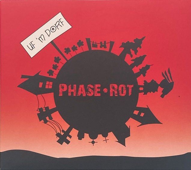 CD: Phase Rot - Uf 'm Dorf – Usato da Grüningen venduto da azulgris