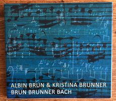 Albin Brun & Kristina Brunner – Brun Brunner Bach CD, Jazz