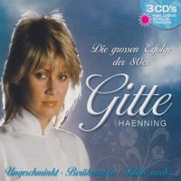 3-CD-Box Gitte Haenning - Grossen Erfolge (2007)