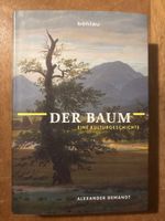 Der Baum: Eine Kulturgeschichte. Alexander Demandt