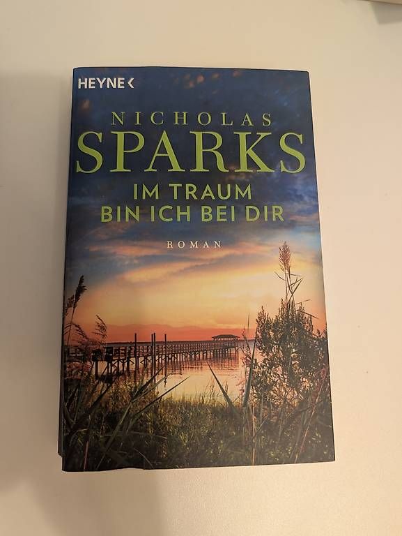 Libri: Buch Nicholas Sparks - Im Traum bin ich bei Dir – Usato da Appenzell venduto da Sandra_Saendi