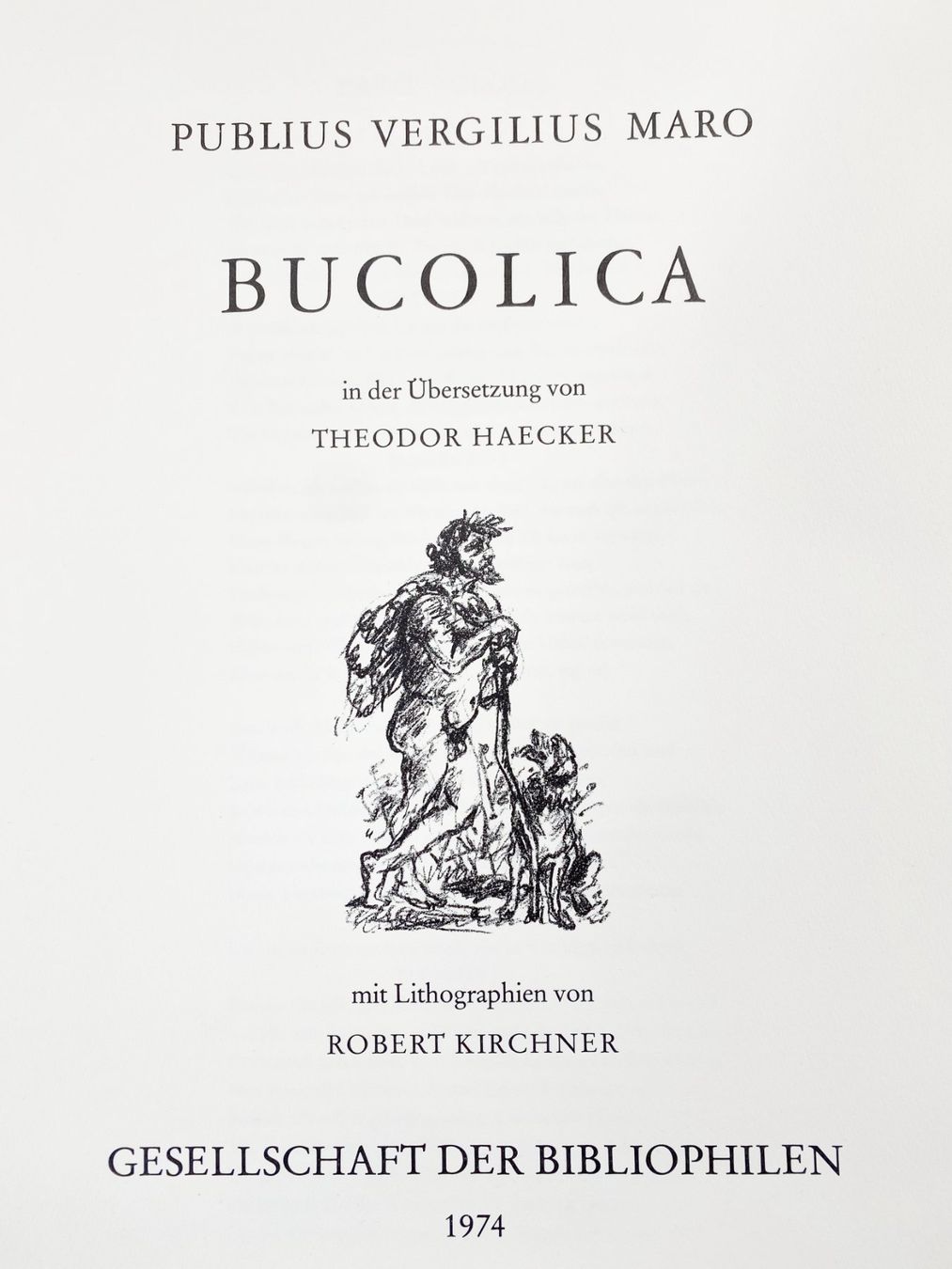Libri: Vergil Bucolia 1974, mit Lithos von Robert Kirchner – Usato da grenchen venduto da Belarte 1