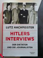 Lutz Hachmeister - Hitlers Interviews - 2024