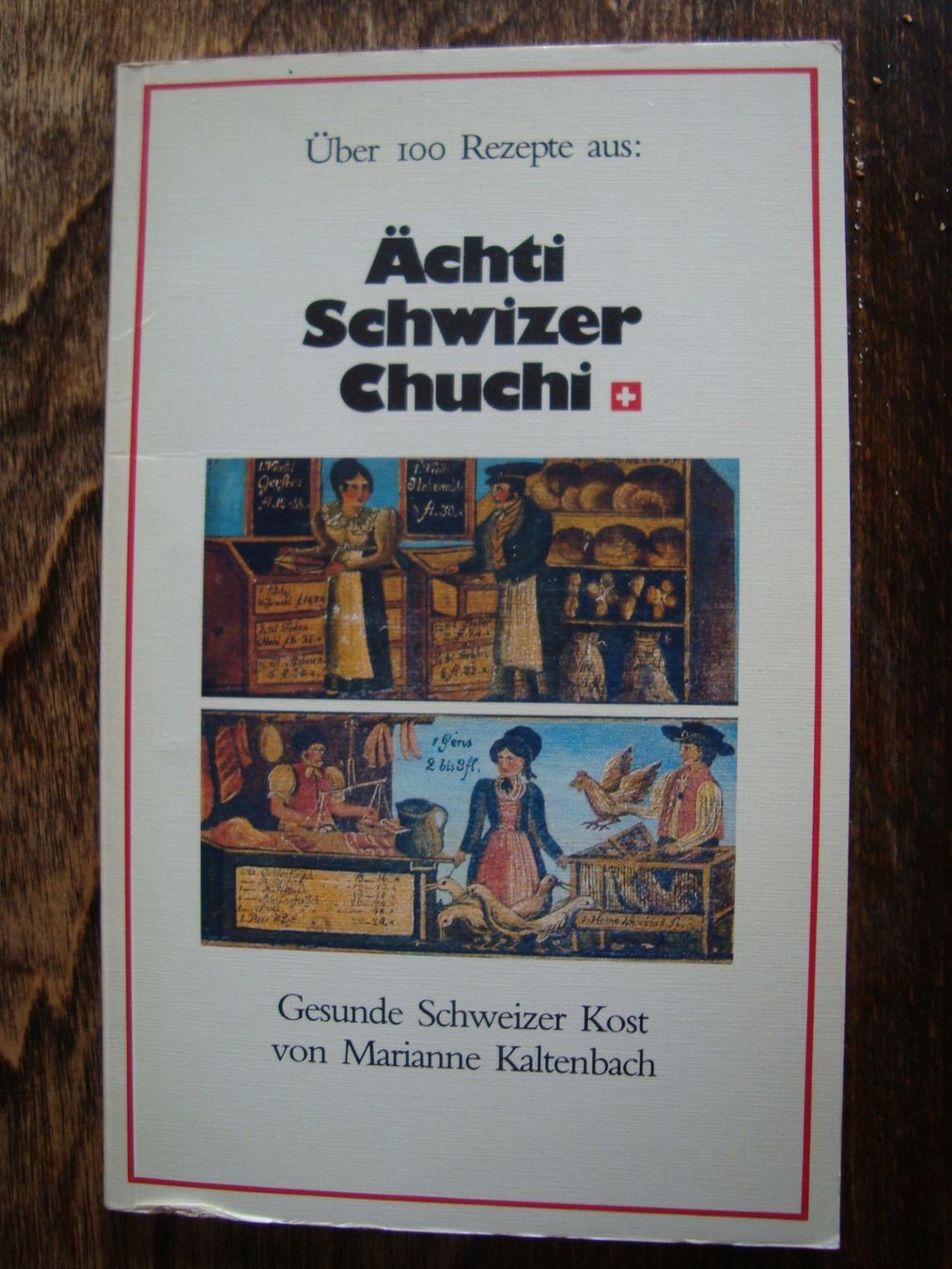 Libri: Über 100 Rezepte aus: Ächti Schwizer Chuchi – Nuovo (secondo la descrizione) da Fribourg venduto da ruswil007