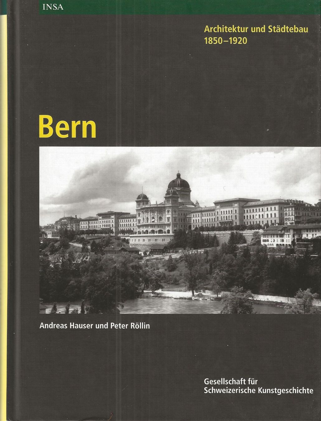 Libri: Bern Architektur und Städtebau 1850-1920 – Usato da Bern venduto da Grindelwaldaus