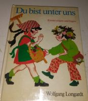 Du bist unter uns: Kinder singen & fragen (Wolfgang Longardt