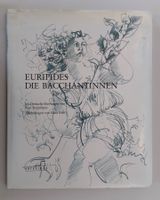 Hans Erni / Euripides Die Bacchantinnen / Buch 1991