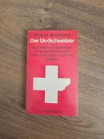 Der Un-Schweizer ("Fall Ziegler") von Roman Brodmann
