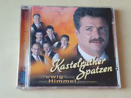 Kastelruther Spatzen Und ewig wird der Himmel brennen