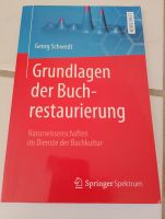 Grundlagen der Buchrestaurierung - Georg Schwedt