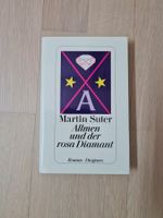 Martin Suter: Allmen und der rosa Diamant
