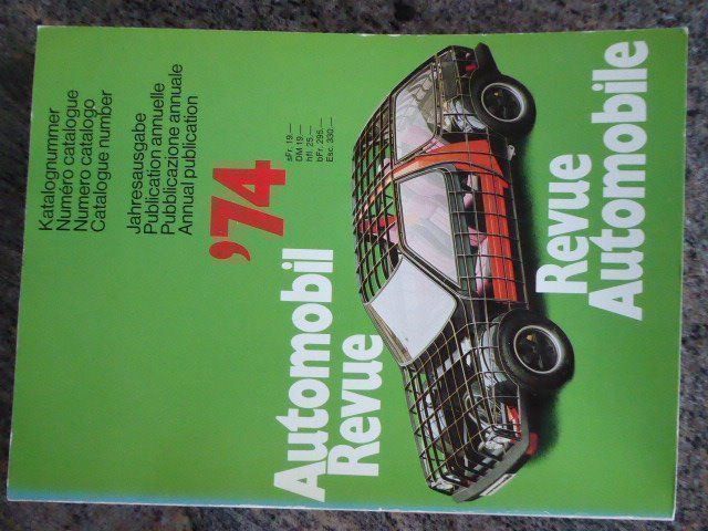 Riviste & Magazine: AUTOMOBIL REVUE KATALOG 1974 – Usato da Wilen b. Wil venduto da Rasti2