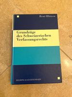 Grundzüge des Schweizerischen Verfassungsrechts -René Rhinow