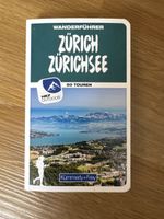 Wanderführer Schweiz, Zürich, Zürichsee - 50 Touren