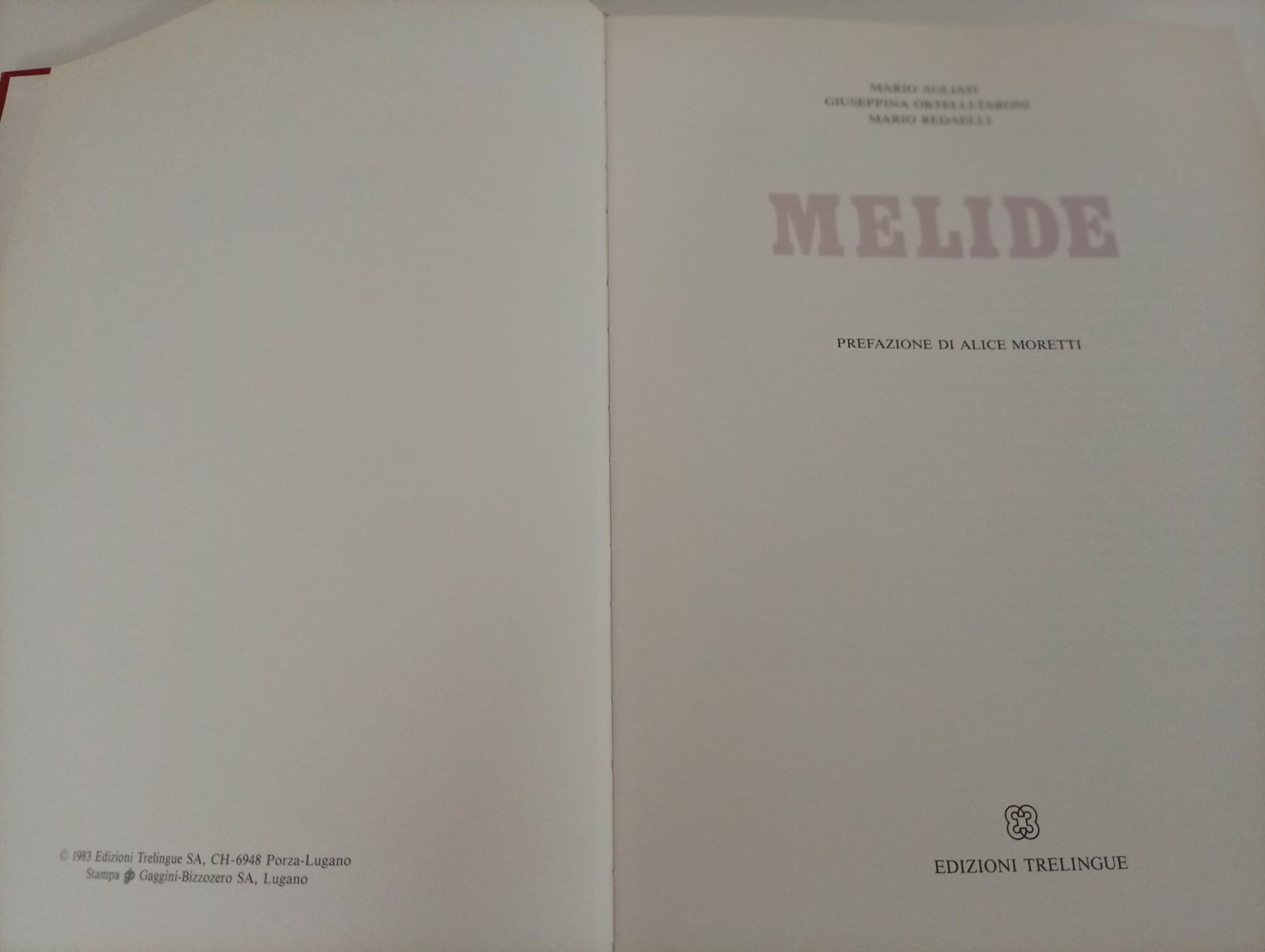 Libri: Melide, prefazione di Alice Moretti, 1983 – Usato da Locarno venduto da edn.vintage 1