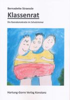 Klassenrat - Die Basisdemokratie im Schulzimmer