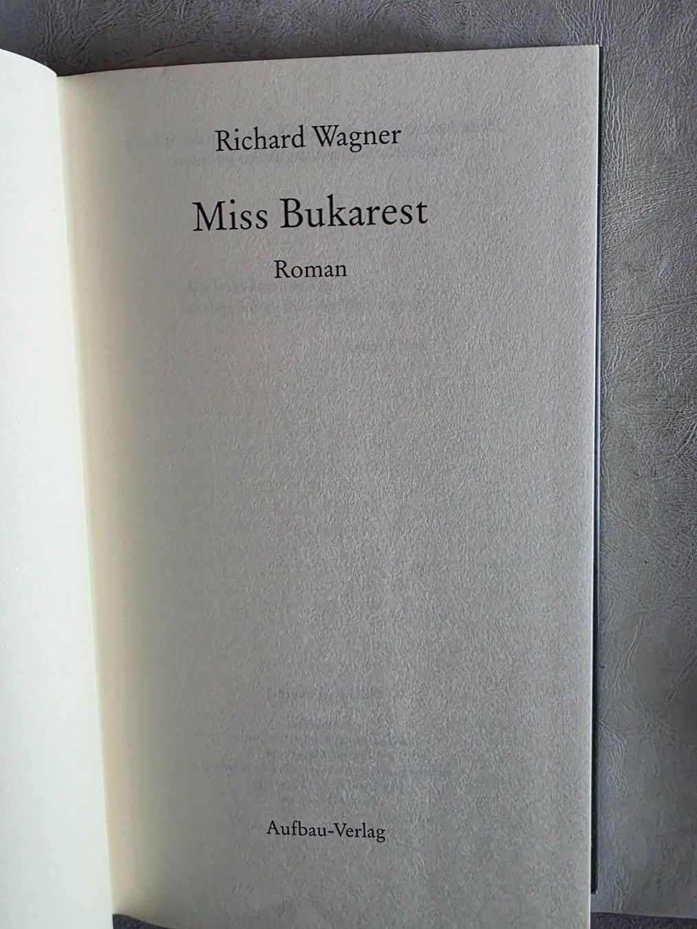 Libri: Richard Wagner - Miss Bukarest - Roman 2001 – Usato da Walterswil BE venduto da Lonitti 4