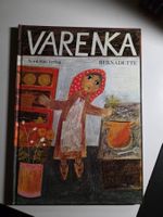 Varenka - Bernadette - Nord-Süd Verlag - 1984