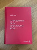 Schweizerisches Privatversicherungsrecht, 1. Auflage