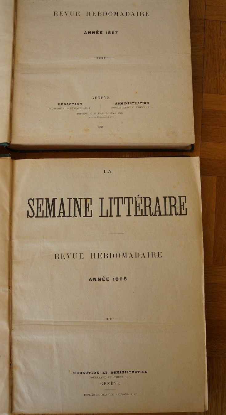 Bücher: La Semaine littéraire 1897&1898 complet – Gebraucht aus Ebikon von altiplano 1