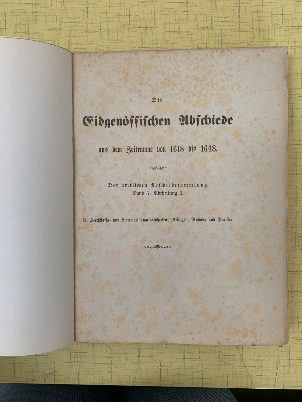 Libri: Amtliche Sammlung, Eidgenössischen Abschiede 1245-1798 – Usato da Bazenheid venduto da ebarch 5