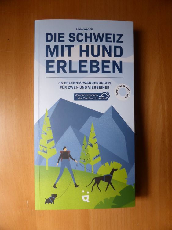 Wandern - Die Schweiz Mit Dem Hund Erleben, Neu | Kaufen Auf Ricardo