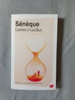 Sénèque: Lettres a Lucius
