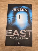 Jens Henrik Jensen - East: Welt ohne Seele, Thriller Top!