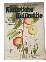 Natürliche Heilkräfte