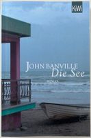 Die See – John Banville – Roman – Kiepenheuer & Witsch – Top