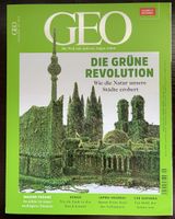 GEO Magazin, Die grüne Revolution, 09/2017 - Top Zustand!