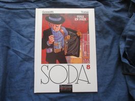 Soda 8 Tuez en paix, e.o.