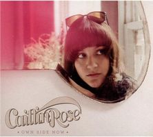 Caitlin Rose - Own Side Now (Digipack)