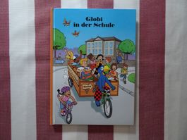 Globi in der Schule - !TOP! 1. Auflage - unbemalt - G1453