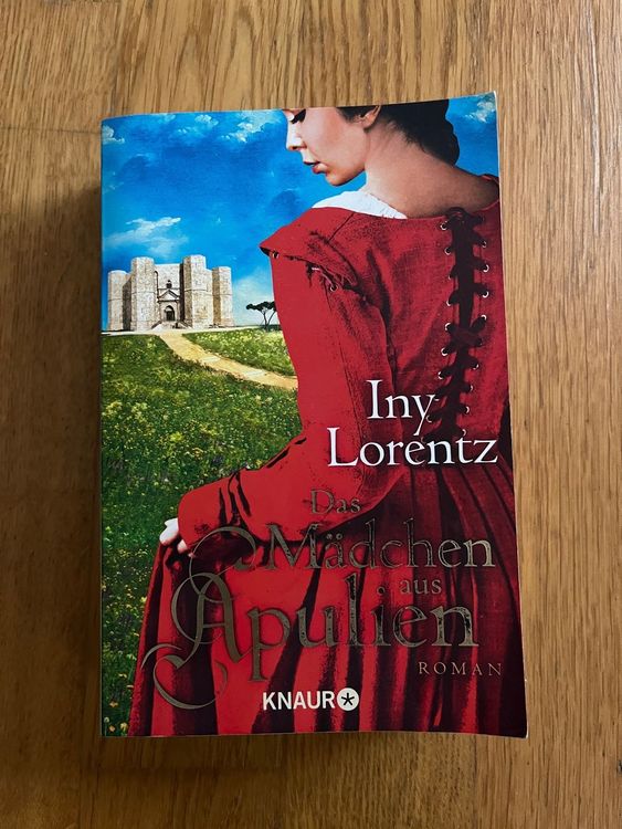 Taschenbuch &amp;quot;Das Mädchen aus Apulien&amp;quot; von Iny Lorentz | Kaufen auf Ricardo