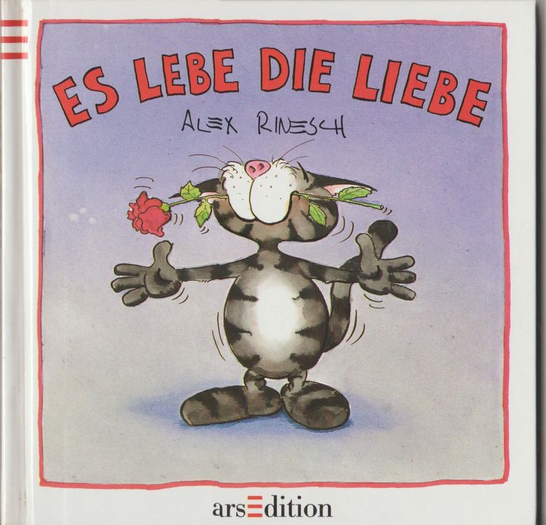 Es lebe die Liebe Büchlein ARS EDITION Alex Rinesch Kaufen auf Ricardo