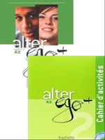 Alter Ego + 2 : Livre de l'élève (A2) + Cahier d'activités