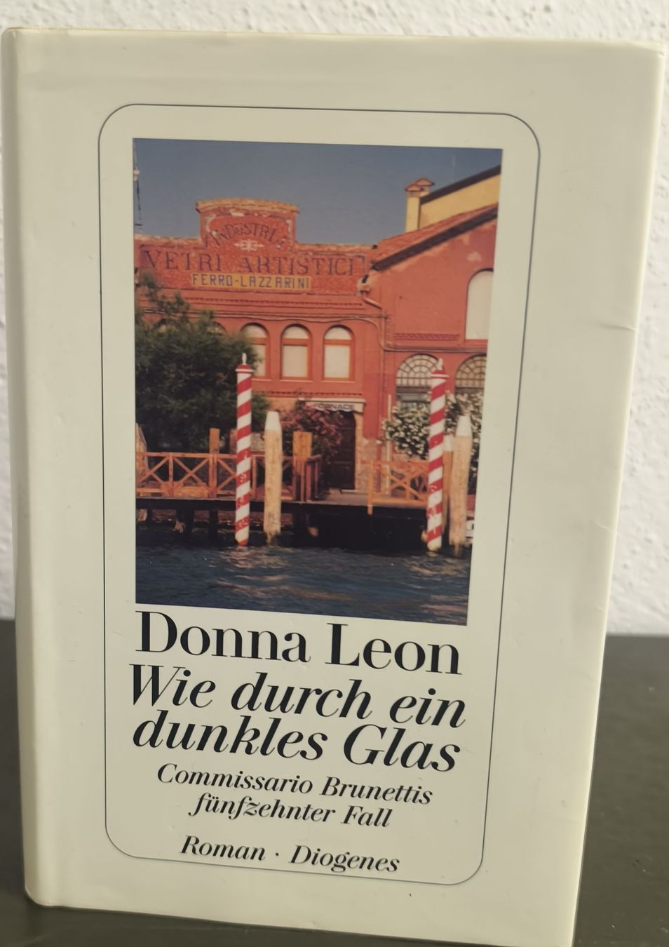 Libri: Donna Leon - Wie durch ein dunkles Glas Roman – Usato da Zürich venduto da domi_nic1208
