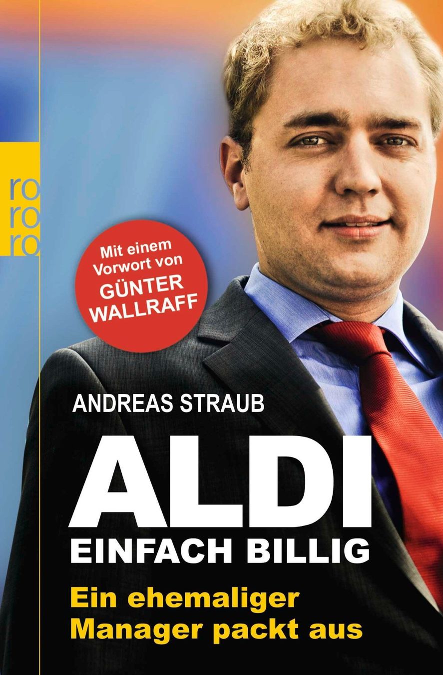 Bücher: Straub Andreas - ALDI einfach billig / Biografische Erzählun – Gebraucht aus Schaffhausen von buecherlaus-sachbuch