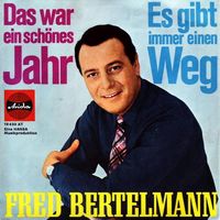Bertelmann Fred - Das war ein schönes Jahr (7")
