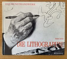 Das Kunsthandwerk: Die Lithographie Renée Loche Bonvent 1971