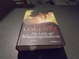 Die Liebe der Wanderapothekerin, Iny Lorentz