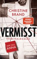 Brand Christine - Vermisst - Der Fall Anna/ Thriller