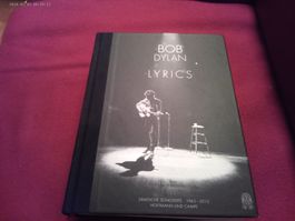 Bob Dylan Lyrics: Sämtliche Songtexte 1962-2012 (1280 SEITEN