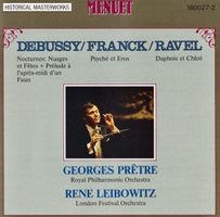 Georges Pretre, Rene Leibowitz play Cesar Franck, Ravel &