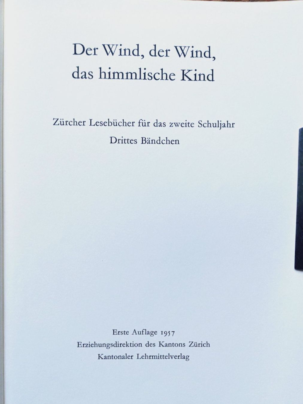 Bücher: Der Wind, der Wind, das himmlische Kind, 1. Aufl. 1957 – Gebraucht aus Uster von Junipa 1