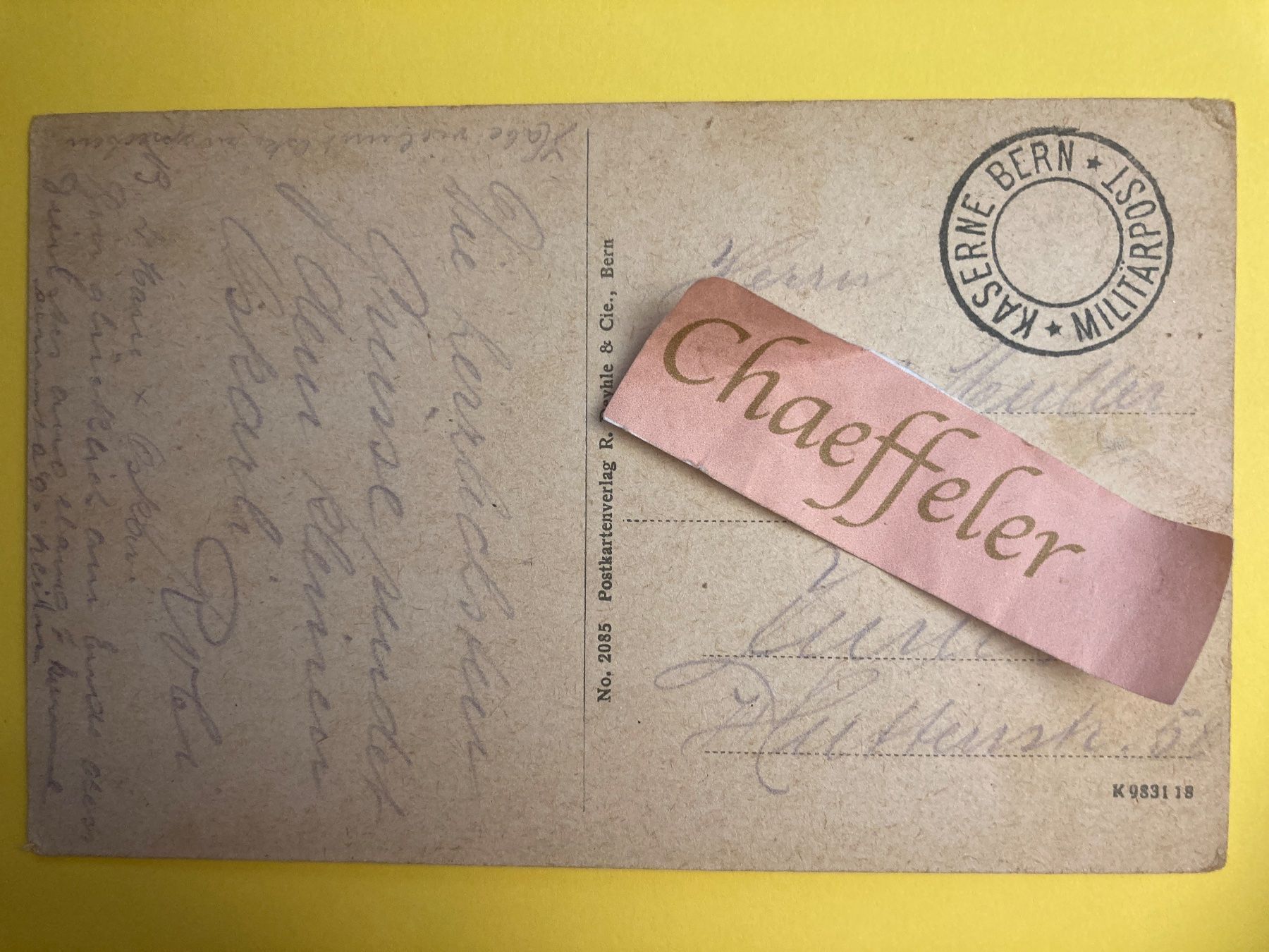 Ansichtskarten: Bern mit den Alpen. Feldpost – Gebraucht aus Zürich von Chaeffeler 1