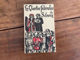Les Chartes fédérales de Schwyz, edition 1963 rare!