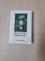 Martin Suter - Montecristo Roman von Diogenes, gut erhalten